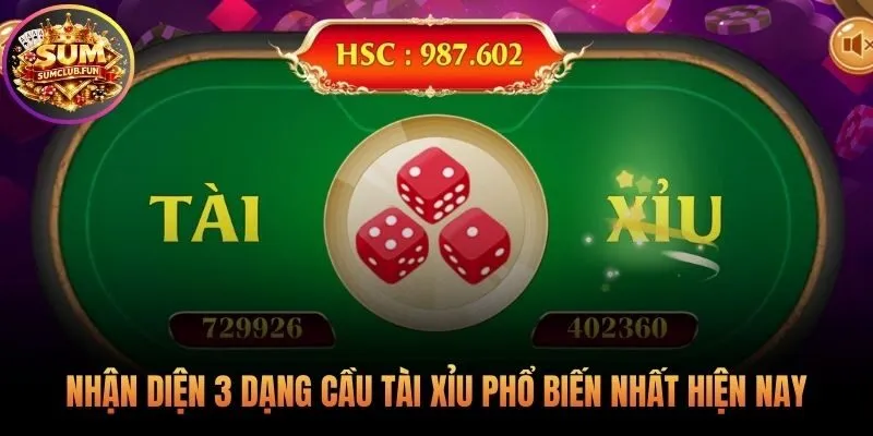 Nhận diện các dạng cầu là bước đầu áp dụng công thức đánh tài xỉu